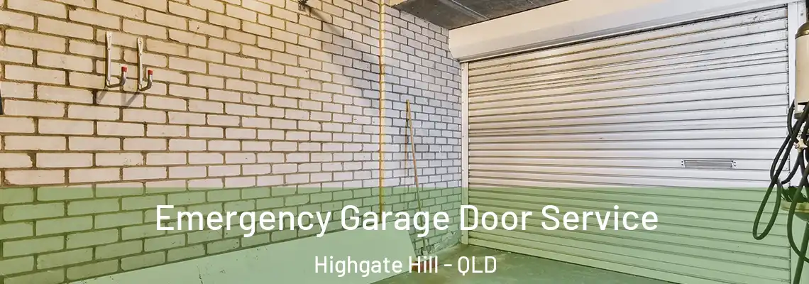  Emergency Garage Door Service Highgate Hill - QLD