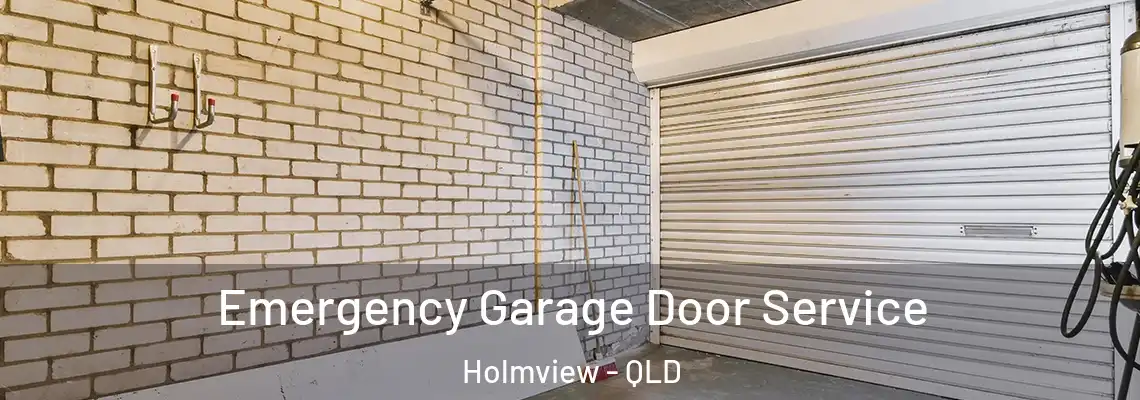 Emergency Garage Door Service Holmview - QLD