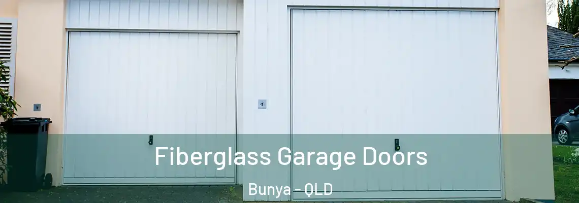  Fiberglass Garage Doors Bunya - QLD
