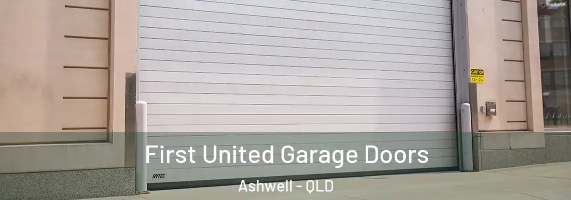  First United Garage Doors Ashwell - QLD