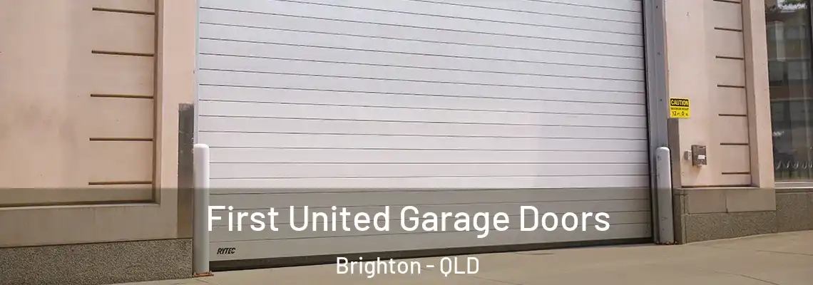 First United Garage Doors Brighton - QLD