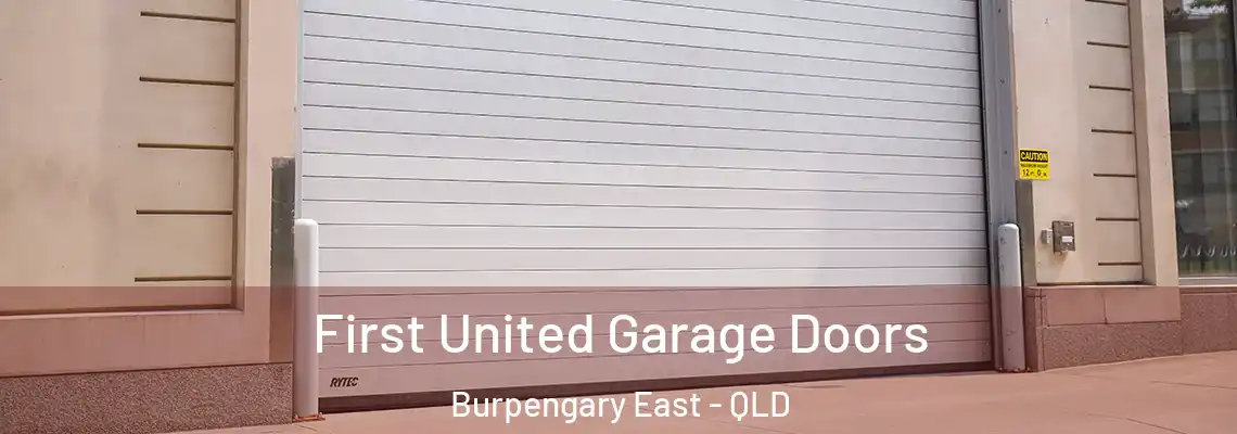  First United Garage Doors Burpengary East - QLD