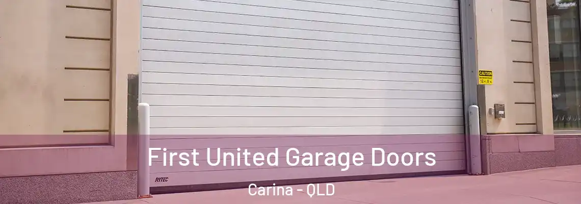 First United Garage Doors Carina - QLD