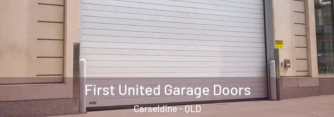  First United Garage Doors Carseldine - QLD