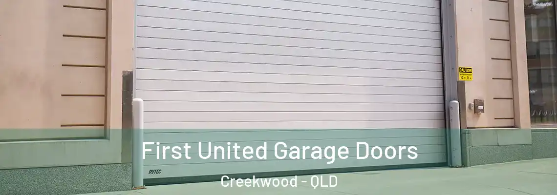  First United Garage Doors Creekwood - QLD