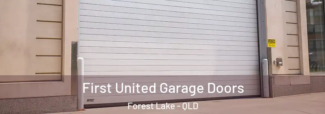  First United Garage Doors Forest Lake - QLD