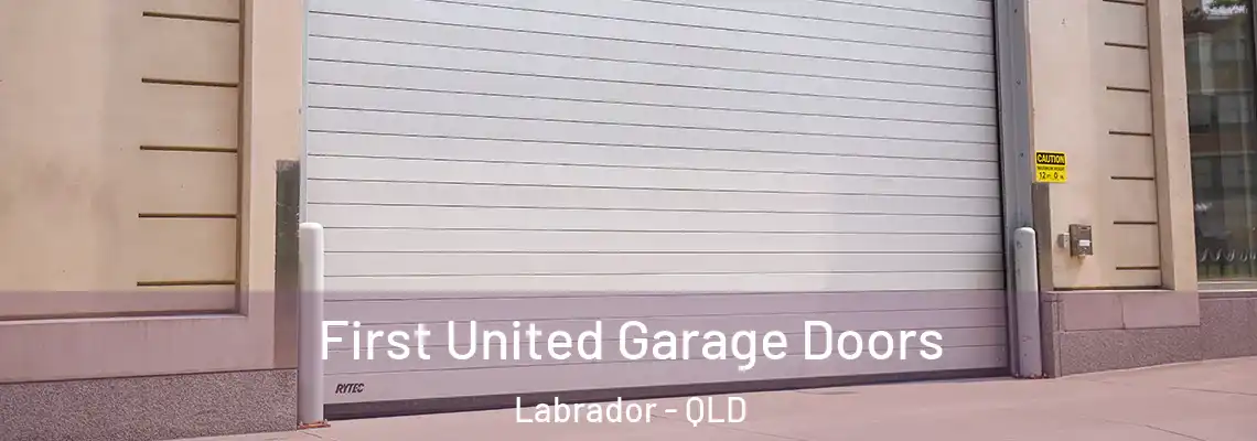First United Garage Doors Labrador - QLD