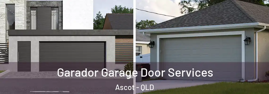 Garador Garage Door Services Ascot - QLD