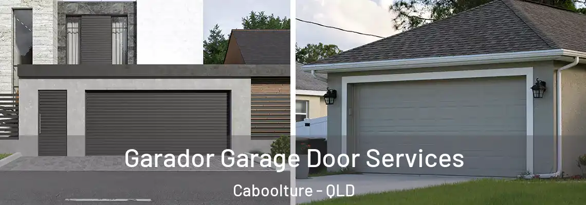  Garador Garage Door Services Caboolture - QLD