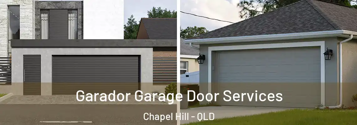  Garador Garage Door Services Chapel Hill - QLD