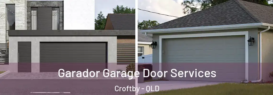  Garador Garage Door Services Croftby - QLD