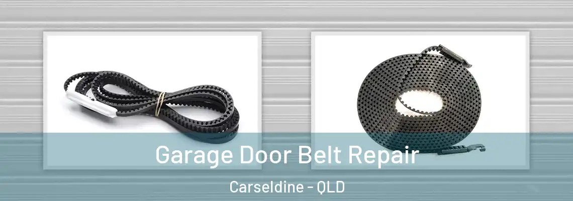 Garage Door Belt Repair Carseldine - QLD