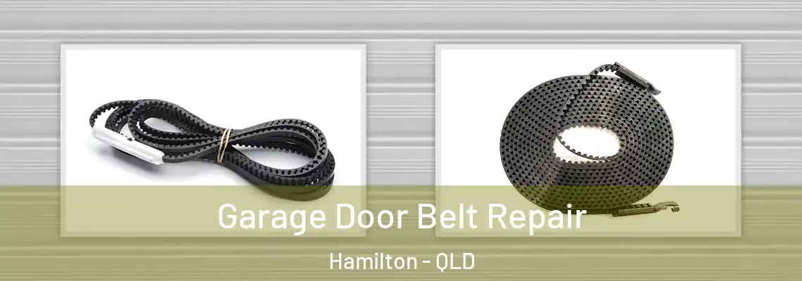 Garage Door Belt Repair Hamilton - QLD