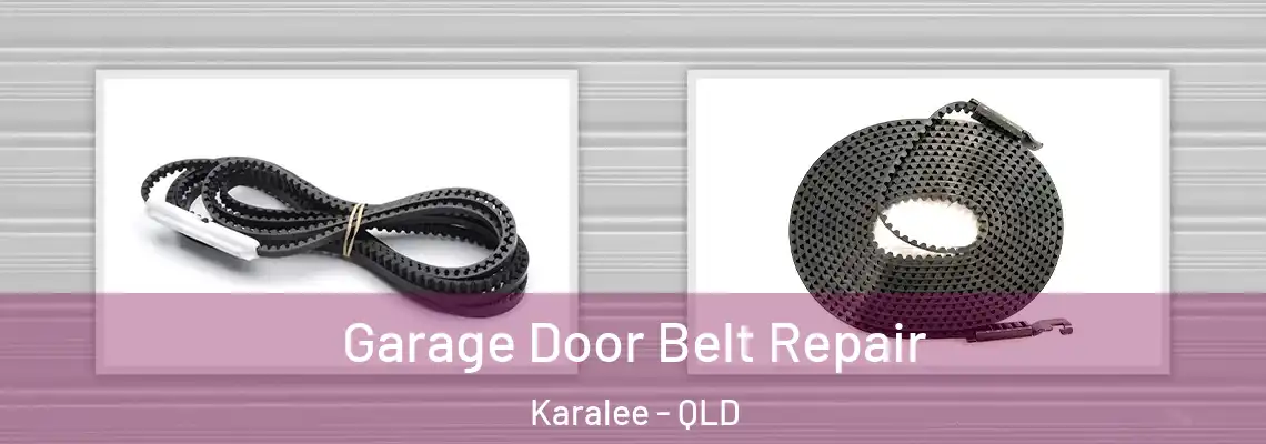 Garage Door Belt Repair Karalee - QLD