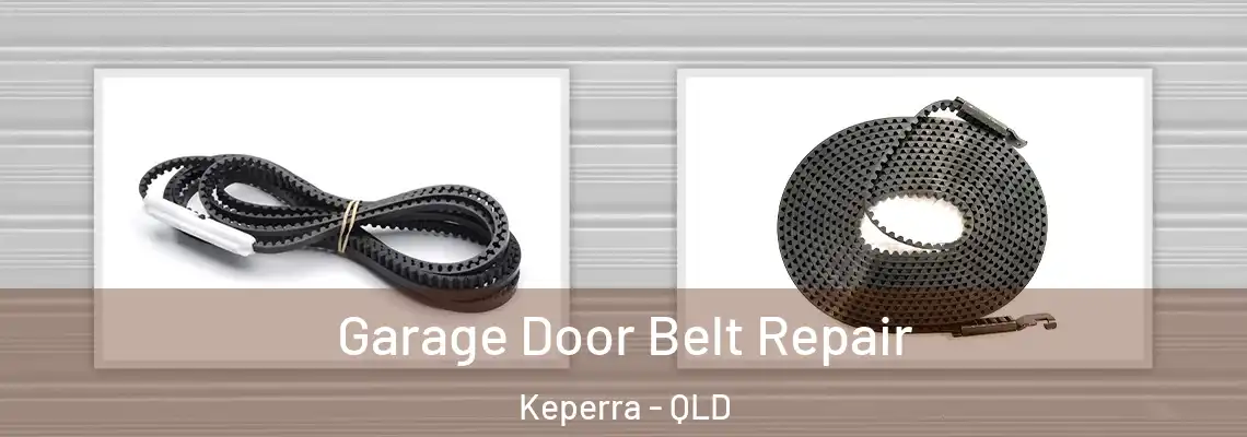  Garage Door Belt Repair Keperra - QLD