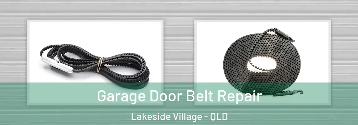  Garage Door Belt Repair Lakeside Village - QLD