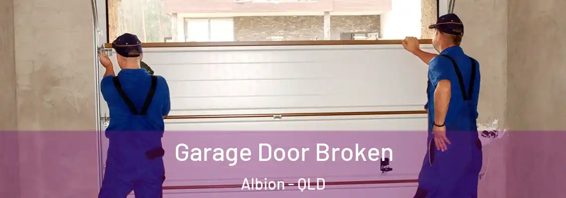  Garage Door Broken Albion - QLD