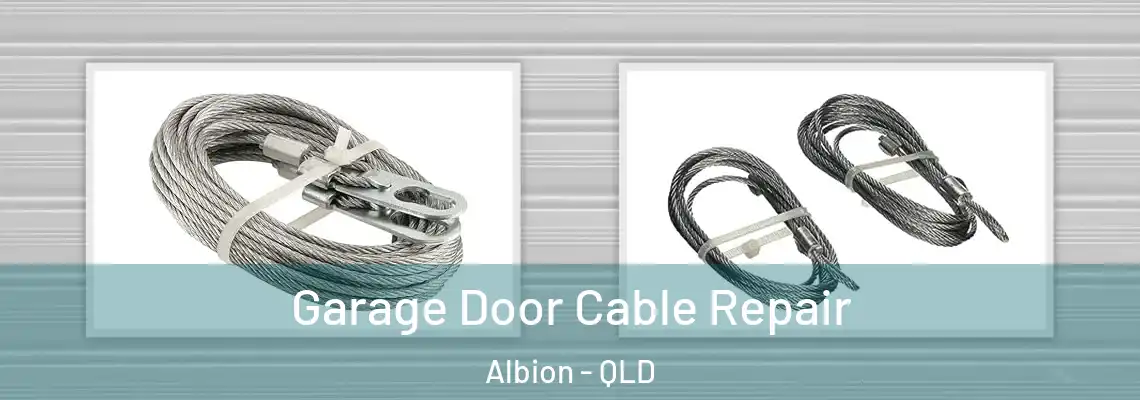 Garage Door Cable Repair Albion - QLD