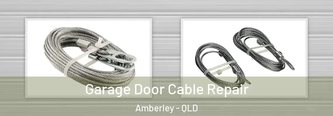 Garage Door Cable Repair Amberley - QLD