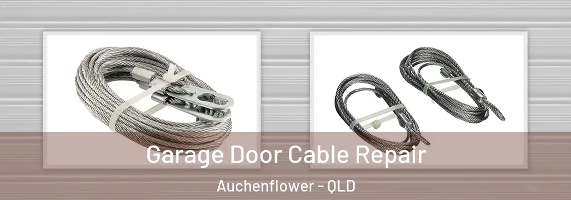  Garage Door Cable Repair Auchenflower - QLD