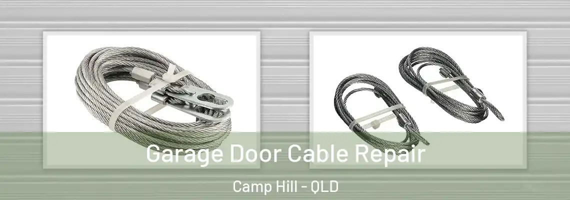 Garage Door Cable Repair Camp Hill - QLD