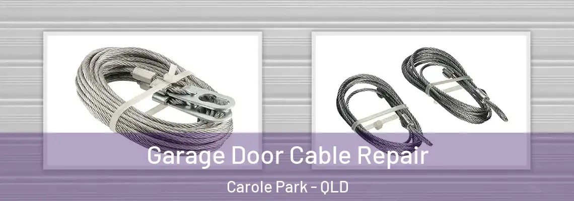  Garage Door Cable Repair Carole Park - QLD