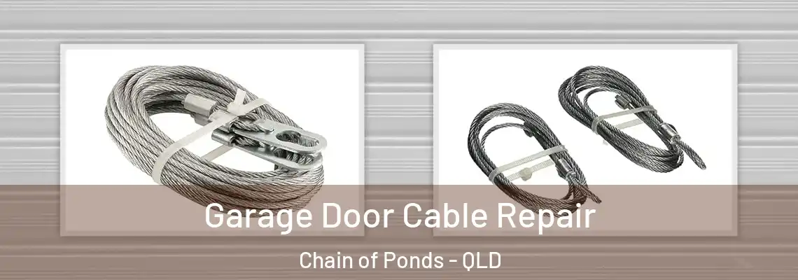  Garage Door Cable Repair Chain of Ponds - QLD