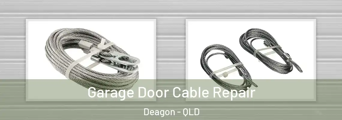  Garage Door Cable Repair Deagon - QLD
