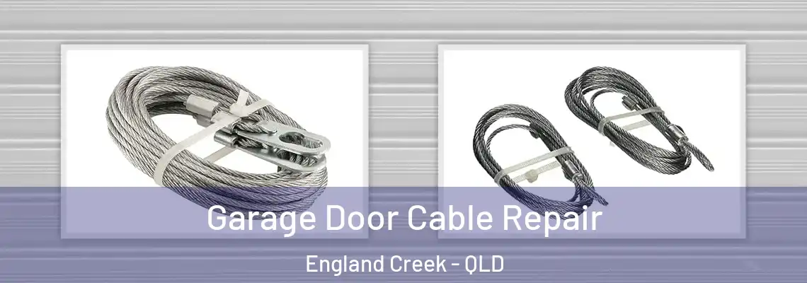  Garage Door Cable Repair England Creek - QLD