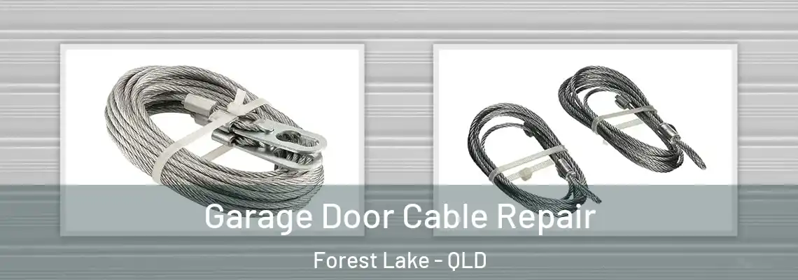 Garage Door Cable Repair Forest Lake - QLD