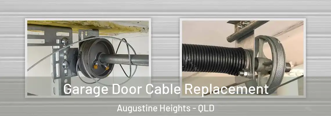 Garage Door Cable Replacement Augustine Heights - QLD