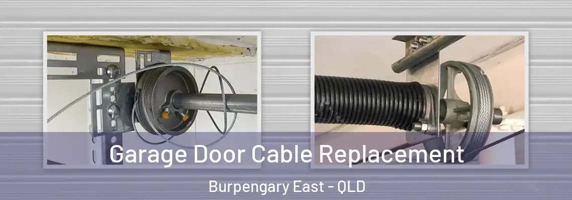  Garage Door Cable Replacement Burpengary East - QLD