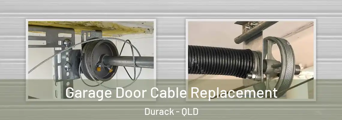 Garage Door Cable Replacement Durack - QLD