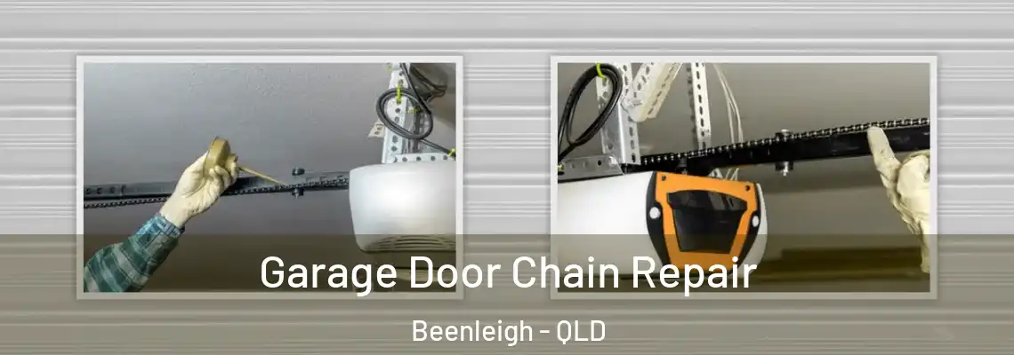  Garage Door Chain Repair Beenleigh - QLD