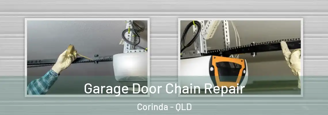  Garage Door Chain Repair Corinda - QLD