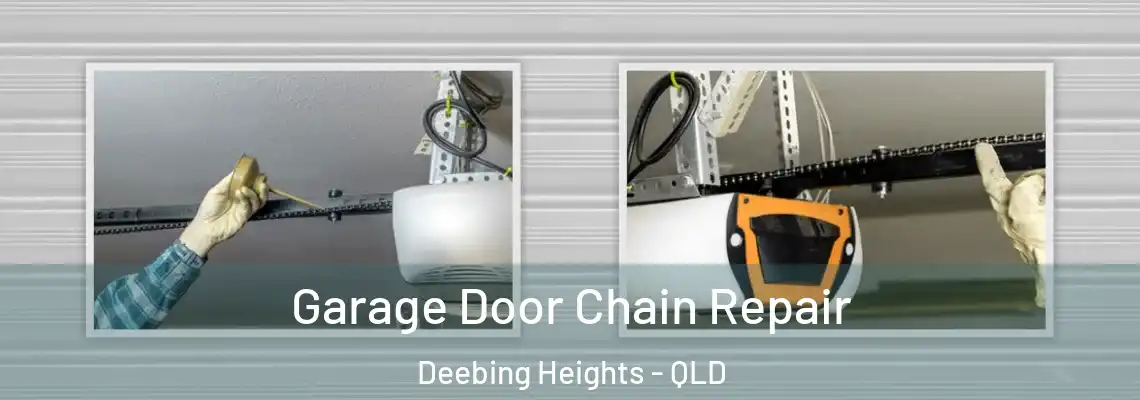 Garage Door Chain Repair Deebing Heights - QLD