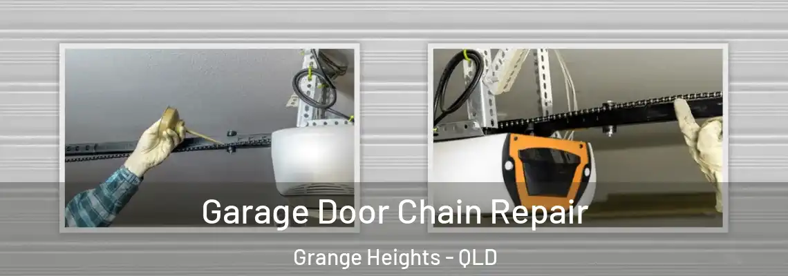  Garage Door Chain Repair Grange Heights - QLD
