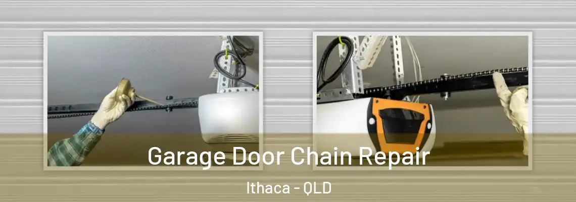 Garage Door Chain Repair Ithaca - QLD