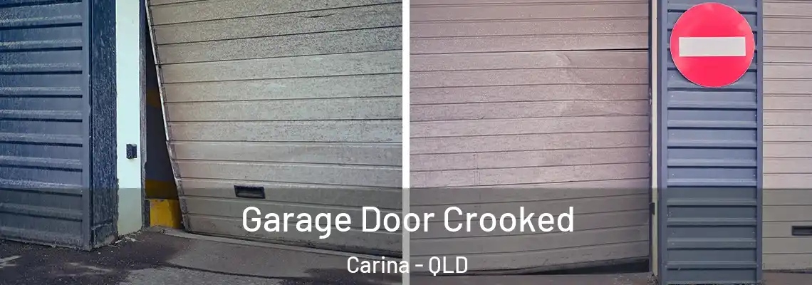  Garage Door Crooked Carina - QLD