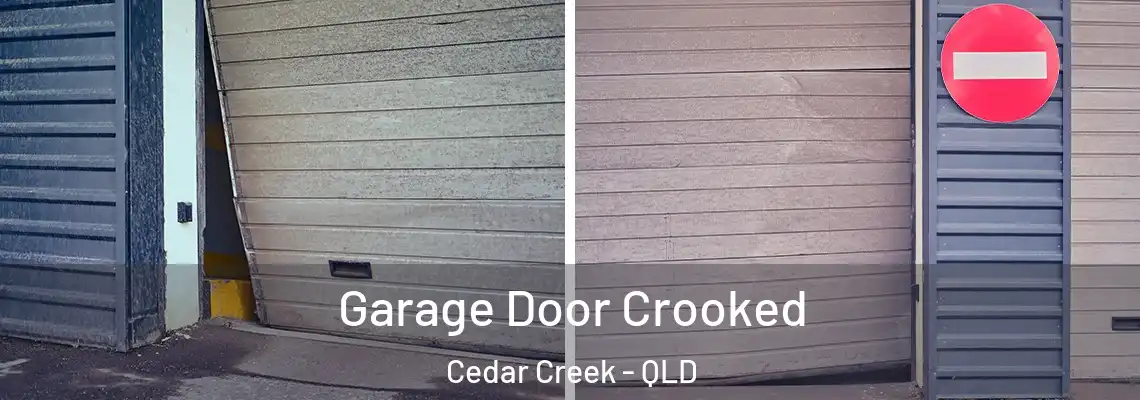 Garage Door Crooked Cedar Creek - QLD