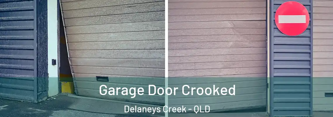 Garage Door Crooked Delaneys Creek - QLD
