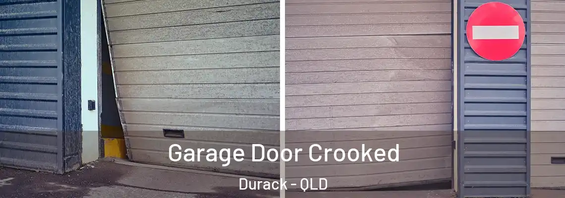 Garage Door Crooked Durack - QLD