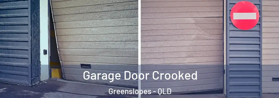  Garage Door Crooked Greenslopes - QLD
