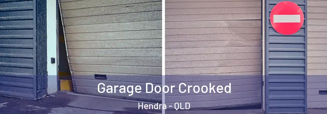 Garage Door Crooked Hendra - QLD