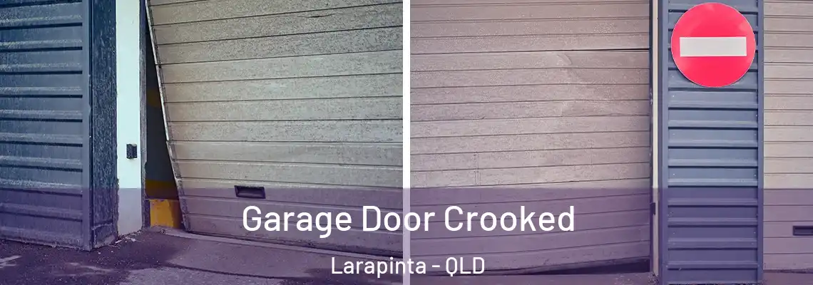  Garage Door Crooked Larapinta - QLD