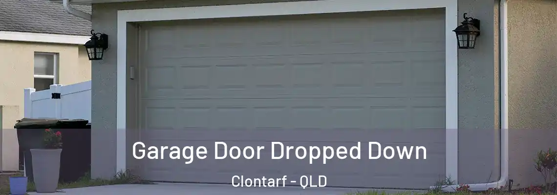  Garage Door Dropped Down Clontarf - QLD