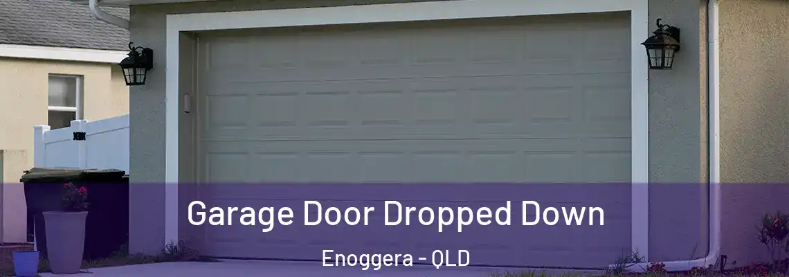  Garage Door Dropped Down Enoggera - QLD