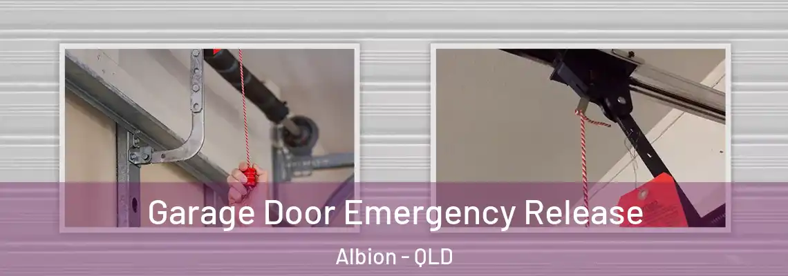 Garage Door Emergency Release Albion - QLD