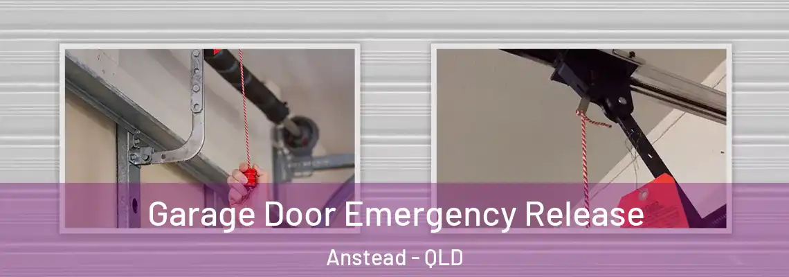 Garage Door Emergency Release Anstead - QLD