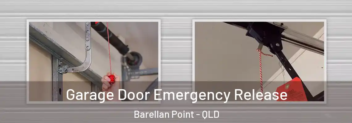 Garage Door Emergency Release Barellan Point - QLD